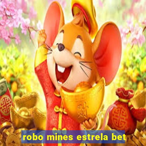 robo mines estrela bet